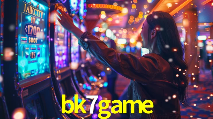 bk7 game