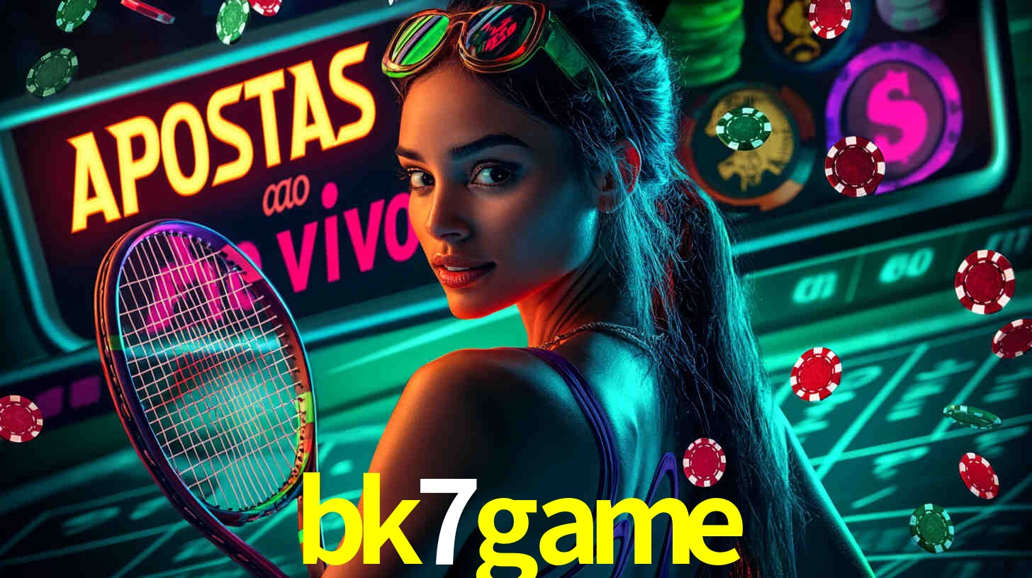 Apostas Esportivas na bk7game: Um Guia Completo